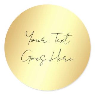 Faux Gold Template Add Your Text Typography Classic Round Sticker