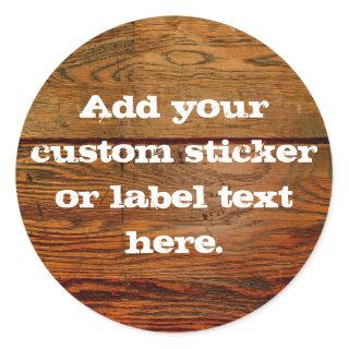 Faux Oiled Wood Plank Personalized Custom Classic Round Sticker