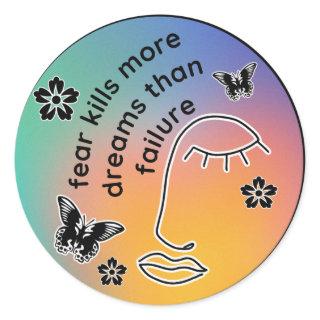 Fear Kills Dreams Classic Round Sticker