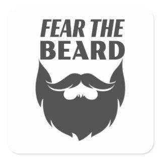 Fear the Beard Square Sticker