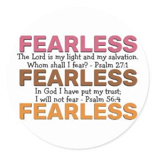 FEARLESS Psalms Inspirational I WILL NOT FEAR Classic Round Sticker