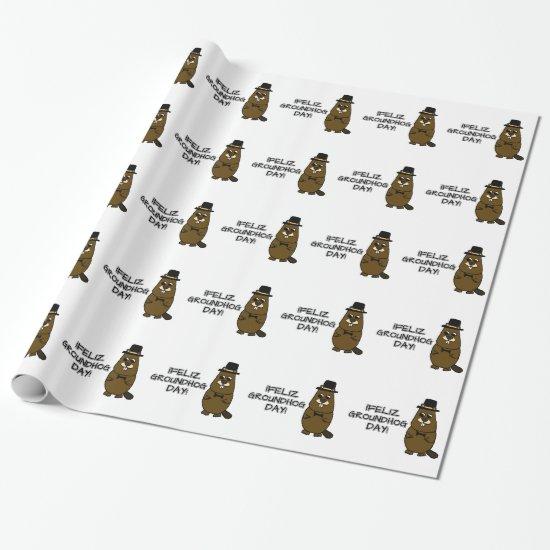 Feliz Groundhog Day!