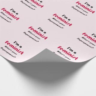 Feminist super power slogan pink