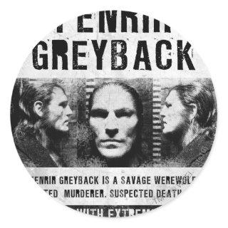 Fenrir Greyback Wanted Poster Classic Round Sticker