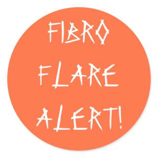 FIBRO FLARE ALERT! - stickers