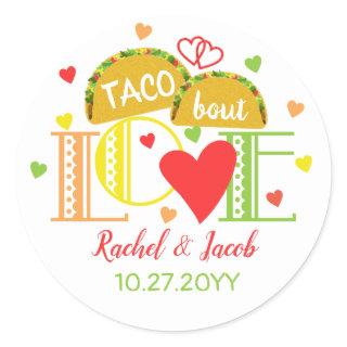 Fiesta Taco Bout Love Colorful Engagement Party Classic Round Sticker