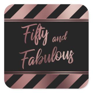Fifty and Fabulous Rose Gold & Black Diagonals Square Sticker