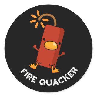 Fire Quacker Funny Fireworks Pun Dark BG Classic Round Sticker