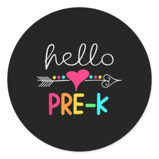 First Day Of Pre K Hello Back To School Teacher  Classic Round Sticker
