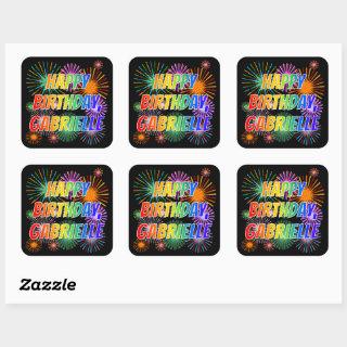 First Name "GABRIELLE", Fun "HAPPY BIRTHDAY" Square Sticker
