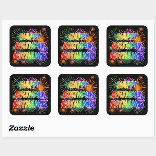 First Name "NATHANIEL", Fun "HAPPY BIRTHDAY" Square Sticker