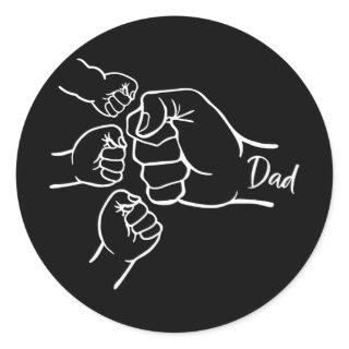 Fist Bump Dad Of Three Father Of 3 Daddy Happy Fat Classic Round Sticker