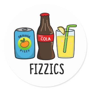 Fizzics Funny Fizzy Cola Drinks Pun  Classic Round Sticker
