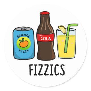 Fizzics Funny Fizzy Cola Drinks Pun  Classic Round Sticker