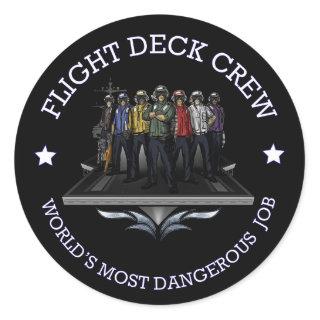 FLIGHT DECK CREW WORLD'S MOST DANGEROUS JOB CLASSIC ROUND STICKER