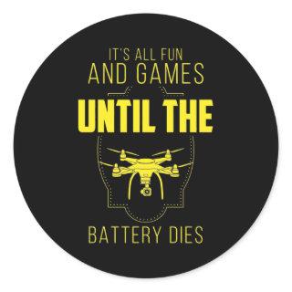 Flying Drone Is My Game Classic Round Sticker