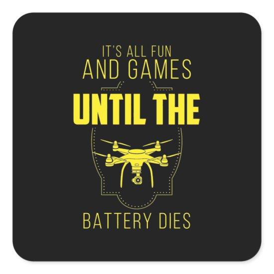 Flying Drone Is My Game Square Sticker