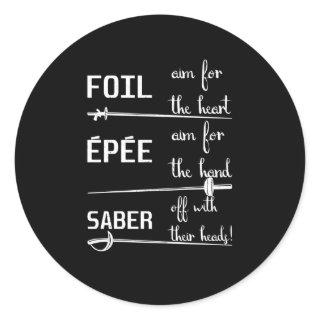 Foil Epee Saber Definition Fencing Classic Round Sticker