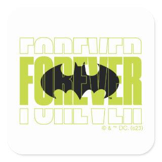 Forever Batman Typography Symbol Graphic Square Sticker