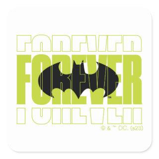 Forever Batman Typography Symbol Graphic Square Sticker