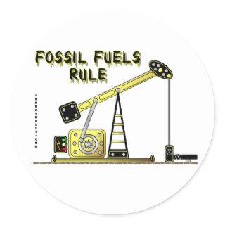 Fossil Fuels Rule,Oil Jack Sticker,Oil, Classic Round Sticker
