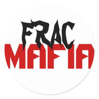 Frac mafia classic round sticker