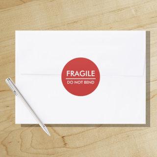 Fragile / Do Not Bend Red Bold Mailing Classic Round Sticker