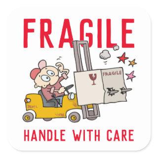 Fragile Handle With Care Funny Fork Lift Cartoon Square Sticker