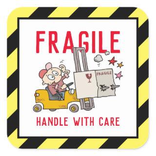 Fragile Handle With Care Funny Fork Lift Cartoon Square Sticker