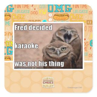 Fred decided square sticker