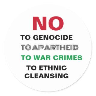 FREE PALESTINE NO TO GENOCIDE APARTHEID WAR CRIMES CLASSIC ROUND STICKER