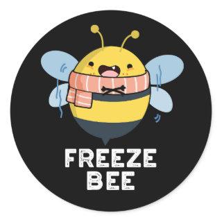 Freeze Bee Funny Insect Bug Pun Dark BG Classic Round Sticker