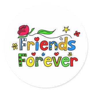 Friends Forever Classic Round Sticker