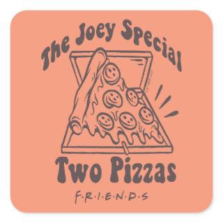 FRIENDS™ | Joey Pizza Quote Square Sticker