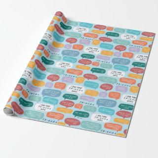 FRIENDS™ Quote Pattern