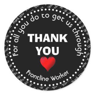 Frontline Worker Customizable Black Thank You Classic Round Sticker