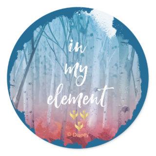 Frozen 2: In My Element Classic Round Sticker