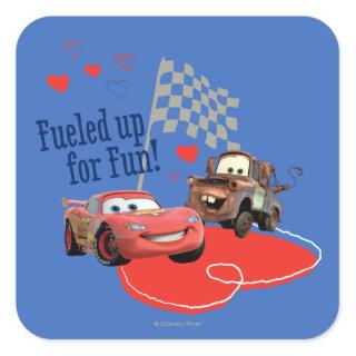 Fueled up for Fun! Square Sticker