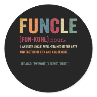 Funcle Funny Uncle Definition, Awesome Legend Hero Classic Round Sticker