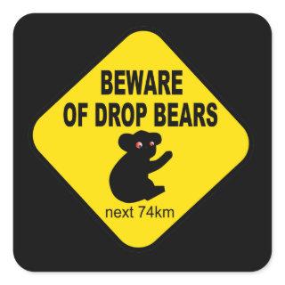 Funny Australian Sign. Beware of Drop Bears. Square Sticker