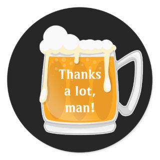 Funny beer party thank you classic round sticker