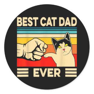 Funny Best Cat Dad Ever Cat Daddy Father Day Gift Classic Round Sticker