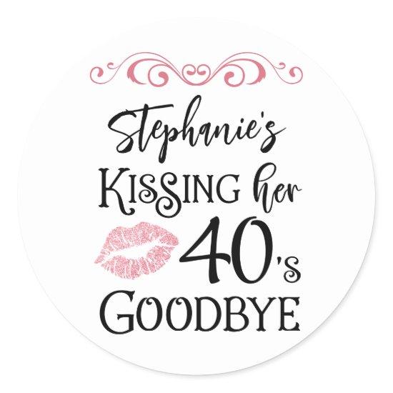 Funny Birthday Kissing A Decade Goodbye Custom Classic Round Sticker