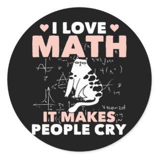 Funny Cat Lover Mathematics Humor Maths Nerd Classic Round Sticker