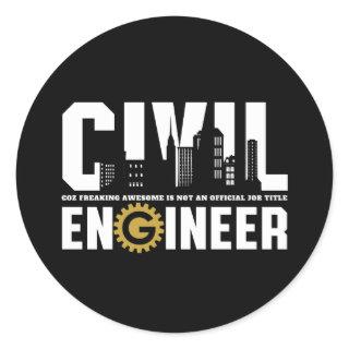 Funny Civil Engineer Civil Engineering Student Classic Round Sticker