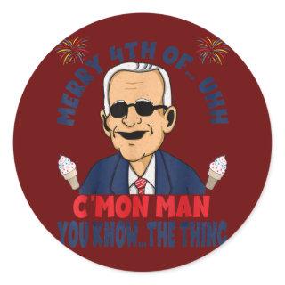 Funny Confused Joe Biden Merry 4th of C'mon Man Classic Round Sticker