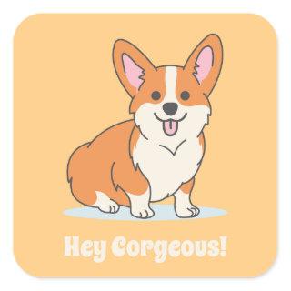 Funny Corgi Puppy Pun - Hey Corgeous Square Sticker