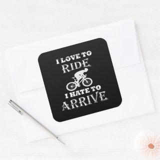 funny cycling inspirational quotes square sticker