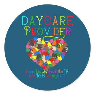 Funny Daycare Provider Childcare Teacher Classic Round Sticker