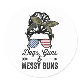 Funny DOGS GUNS & MESSY BUNS - Womens Pro Gun Dog Classic Round Sticker